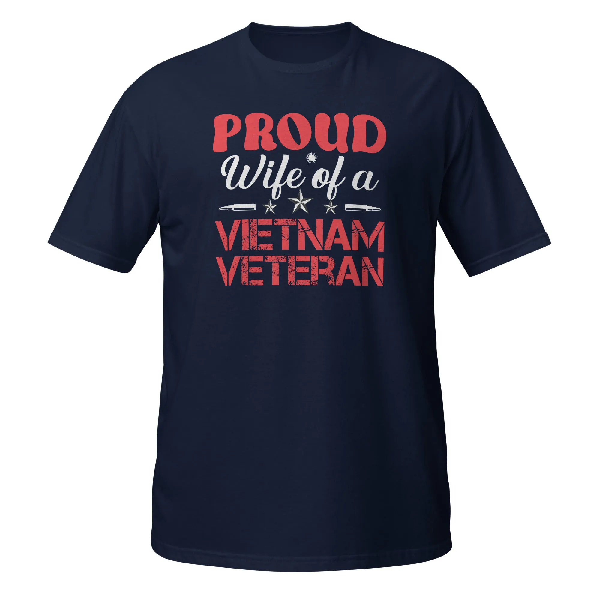 Proud Wife Of A Vietnam Veteran T-Shirt / Patriotic T-shirt For Granny