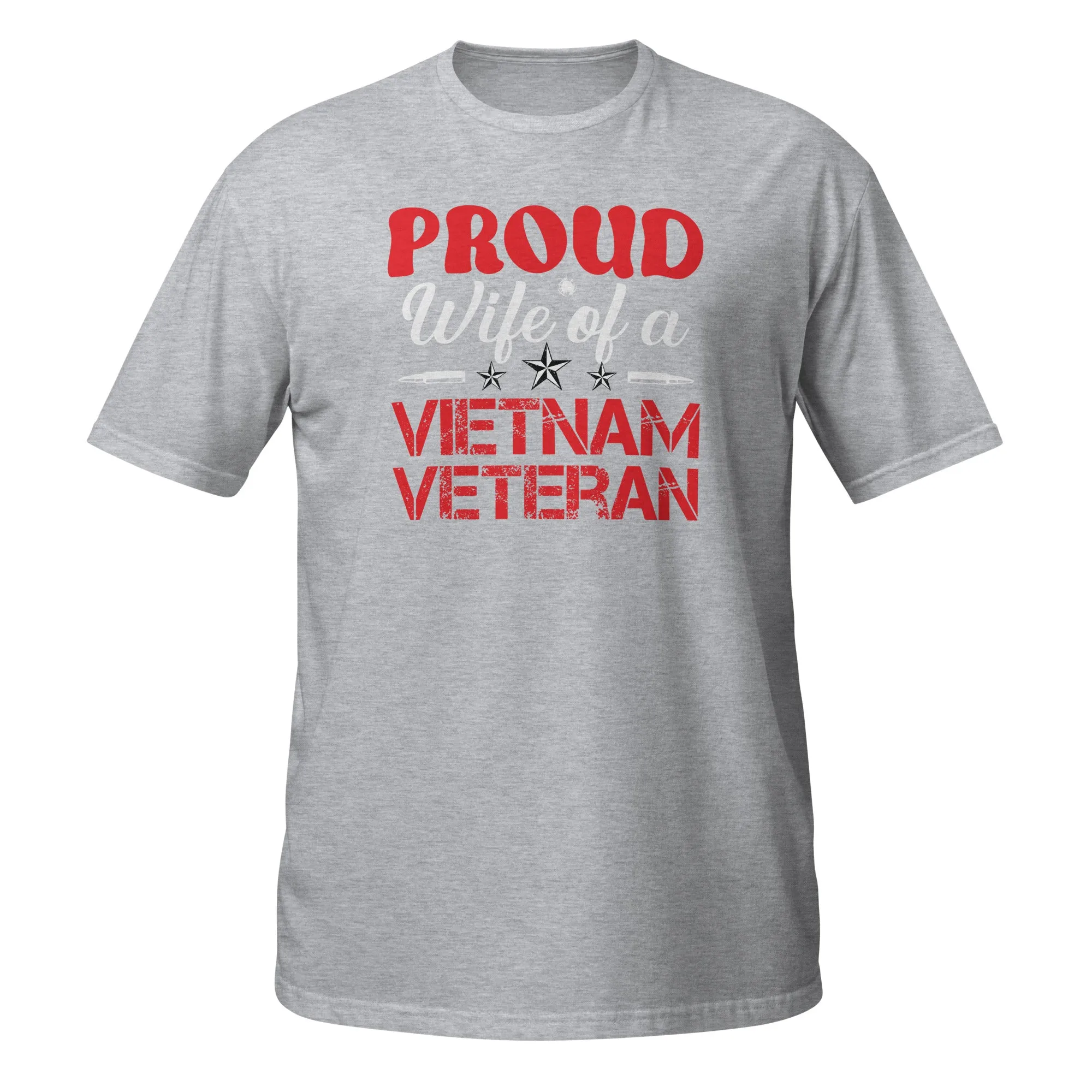 Proud Wife Of A Vietnam Veteran T-Shirt / Patriotic T-shirt For Granny